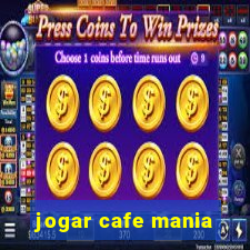 jogar cafe mania